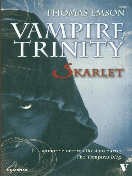 Vampire Trinity. Skarlet