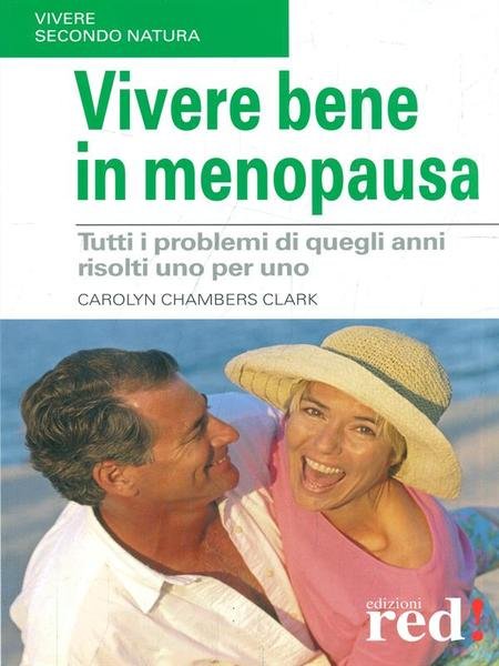 Vivere bene in menopausa