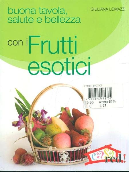 Frutti esotici