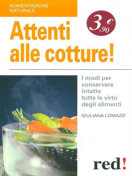 Attenti alle cotture!