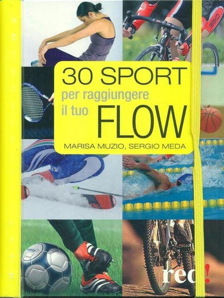 30 sport per raggiungere il tuo flow
