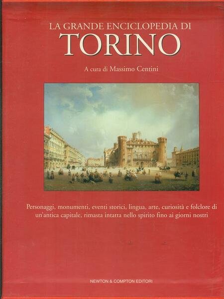 La grande enciclopedia di Torino