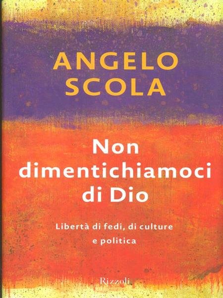 Non dimentichiamoci di Dio