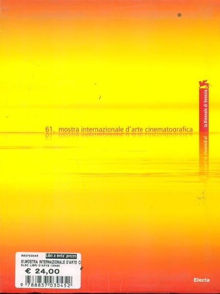 La Biennale Di Venezia 61. Mostra Internazionale D'arte Cinematografica