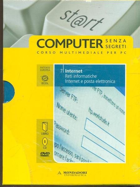 Internet Reti informatiche Internet e posta elettronica - Libro + …
