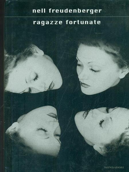 Ragazze fortunate