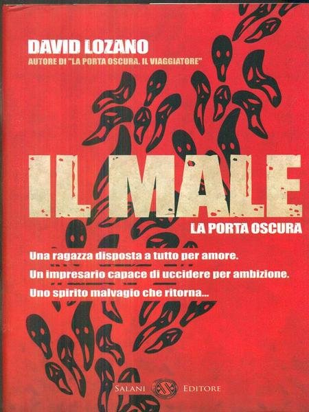 La porta oscura. Il male