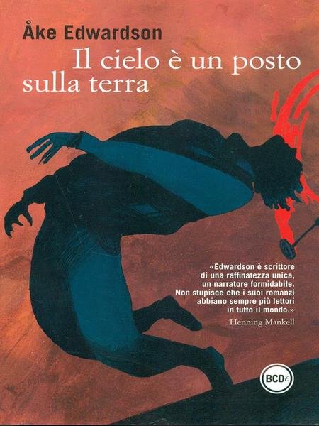 Il cielo e' un posto sulla terra