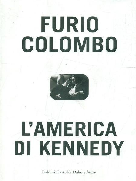 L'America di Kennedy