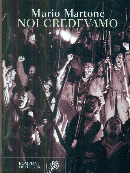 Noi credevamo