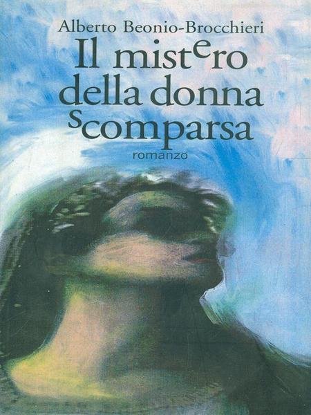Il mistero della donna scomparsa