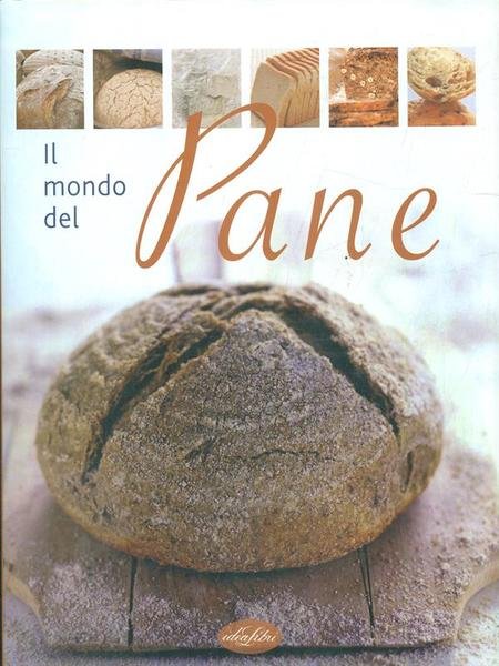 Il mondo del pane