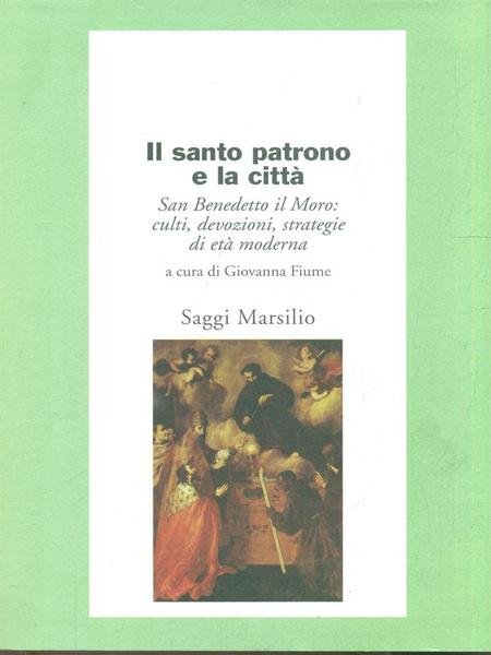 Il santo patrono e la citta'