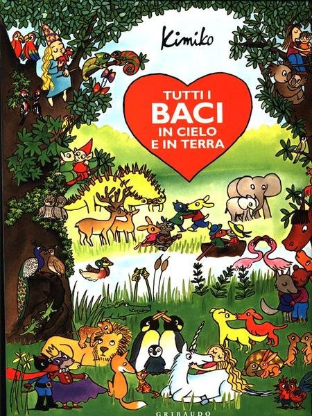 Tutti i baci in cielo e in terra