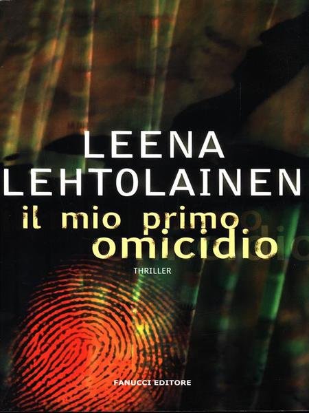 Il mio primo omicidio