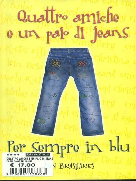 Quattro amiche e un paio di jeans Per sempre in …