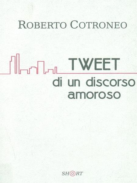 Tweet di un discorso amoroso | Immagine Gallery 1