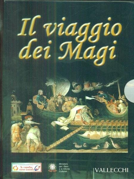 Il viaggio dei Magi. Con DVD-ROM