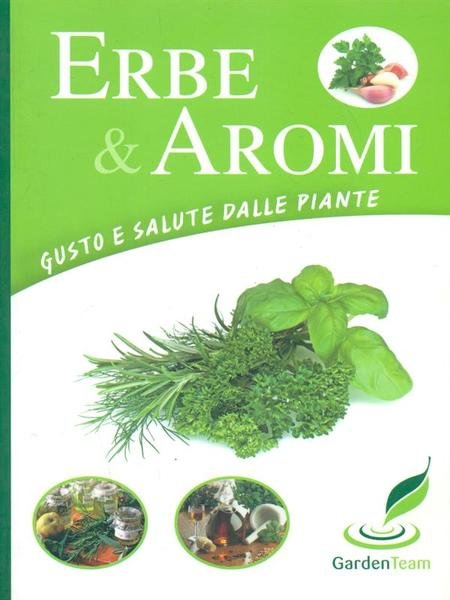 Erbe & Aromi