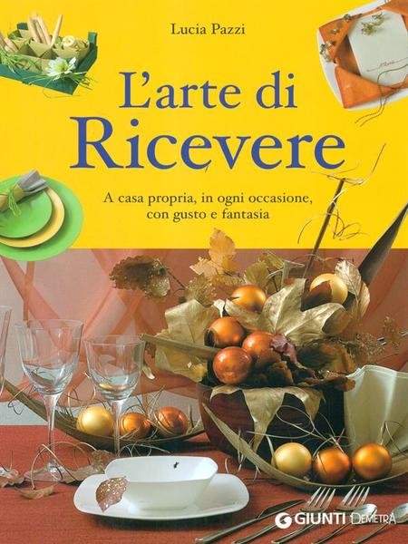L'arte di ricevere
