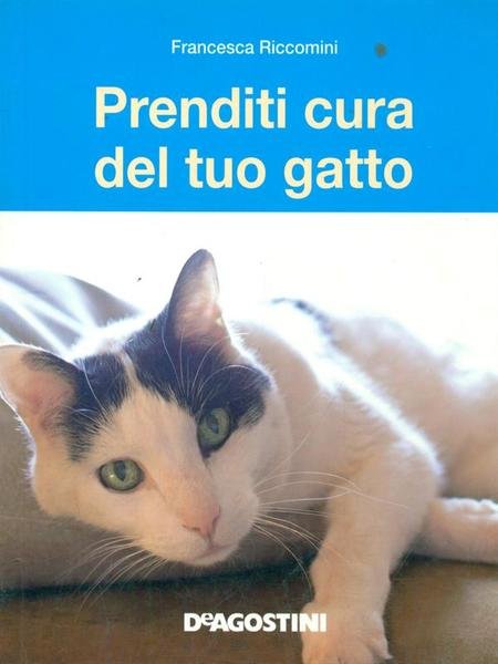 Prenditi cura del tuo gatto