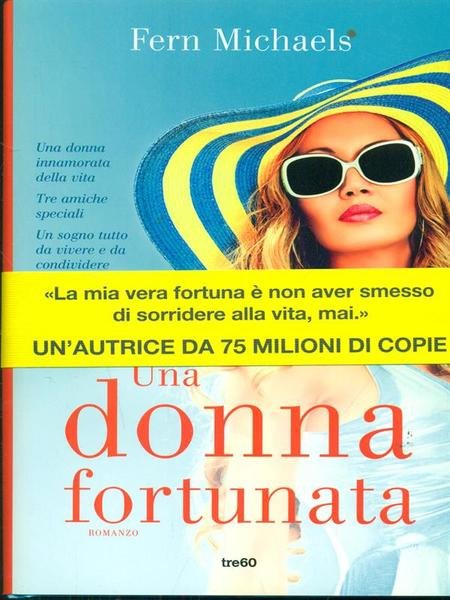 Una donna fortunata