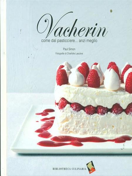 Vacherin. Come dal pasticcere... anzi meglio | Immagine principale