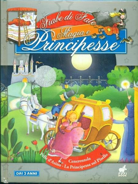 Fiabe di fate Magia e principesse