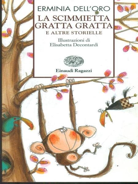La scimmietta Gratta Gratta e altre storielle