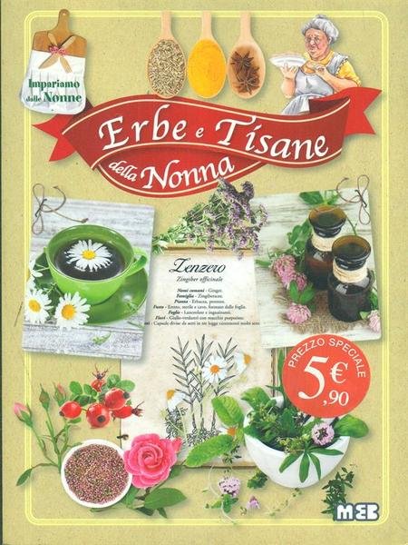 Erbe e tisane della nonna