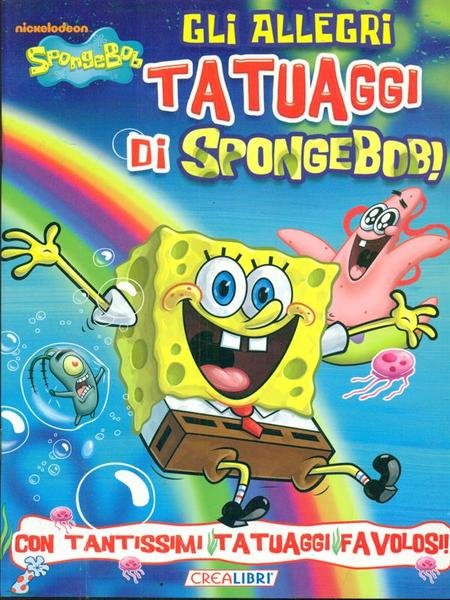 Gli allegri tatuaggi di SpongeBob!