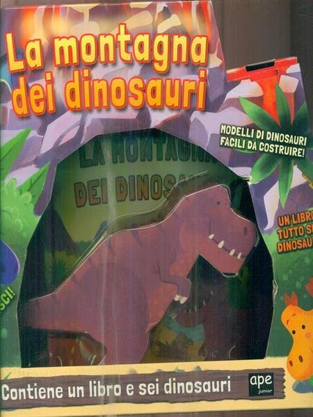 La montagna dei dinosauri. Ediz. a colori. Con Prodotti vari