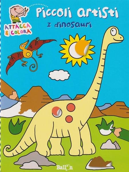 I dinosauri. Piccoli artisti. Album con stickers