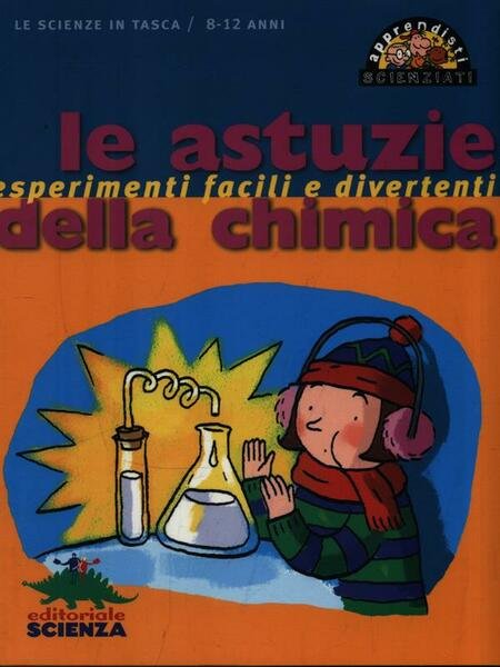 Le astuzie della chimica