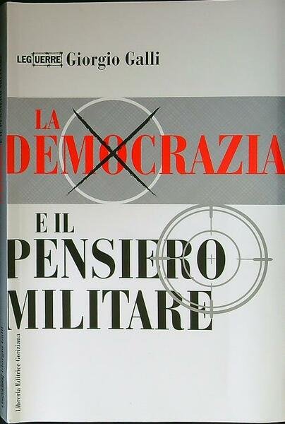 La democrazia e il pensiero militare