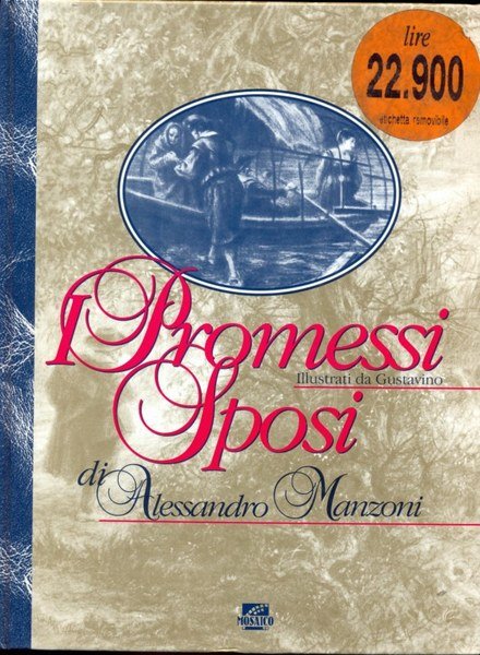 I promessi sposi. Illustrati da Gustavino