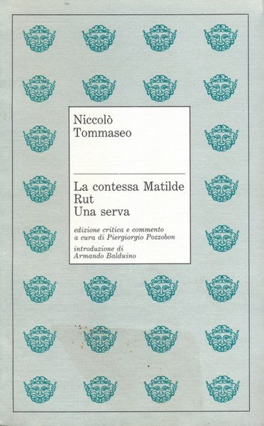 La contessa Matilde .- Rut - Una serva