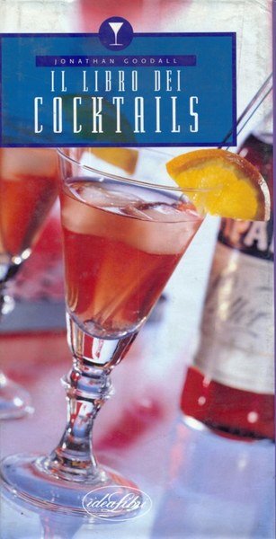 Il libro dei cocktails