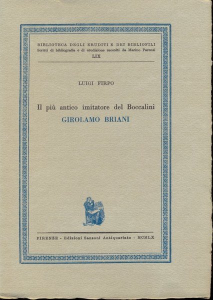 Il piu' antico imitatore del Boccalini Girolamo Briani