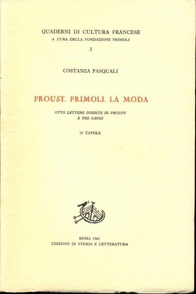 Proust, Primoli e la moda
