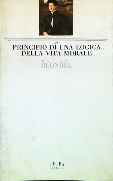 Principio di una logica della vita morale