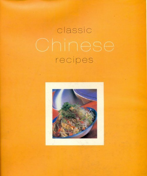 Classic chinese Recipes