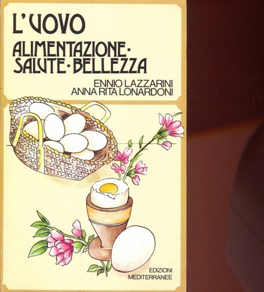 L'uovo. Alimentazione, salute , bellezza | Immagine principale