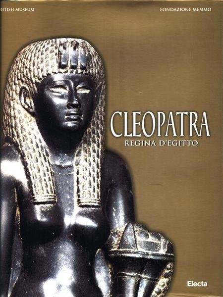 Cleopatra, regina d'Egitto