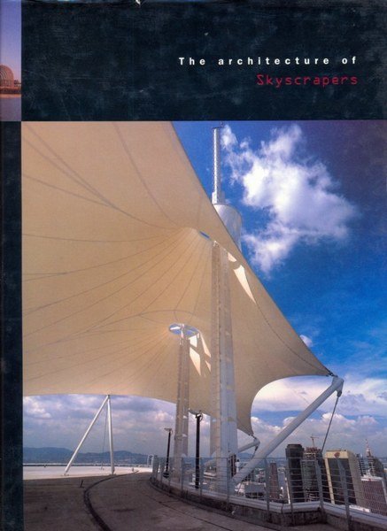 The architecture of Skyscrapers