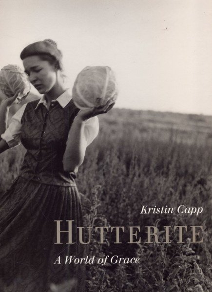 Hutterite. A World of Grace