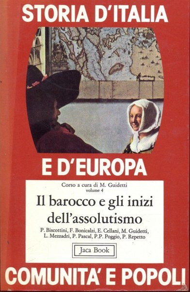 Il Barocco e gli inizi dell'assolutismo