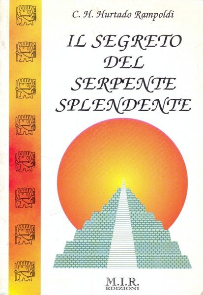 Il segreto del serpente splendente