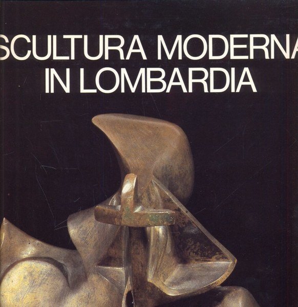 Scultura moderna in Lombardia
