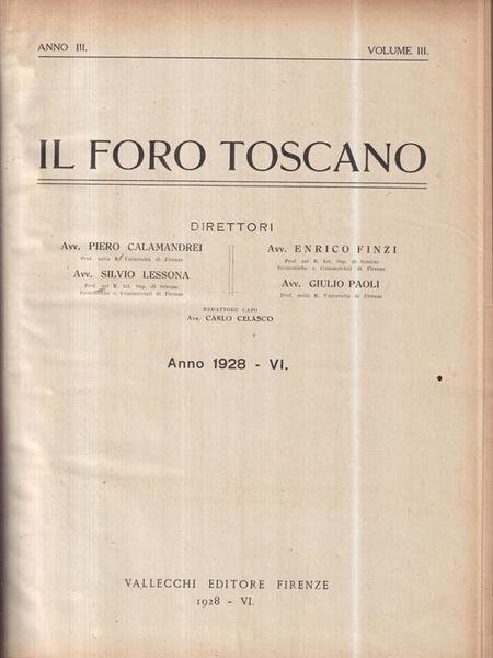 Il foro italiano. Il foro toscano 1928